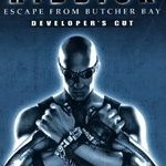 The Chronicles of Riddick Escape from Butcher Bay