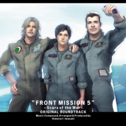Front Mission 5 Soundtrack