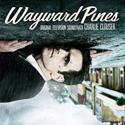Wayward Pines Soundtrack