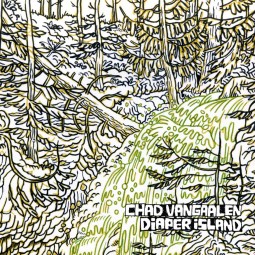 Chad VanGaalen Diaper Island